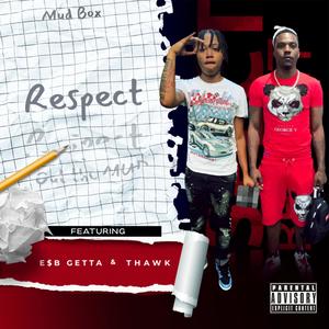 Respect (Explicit)