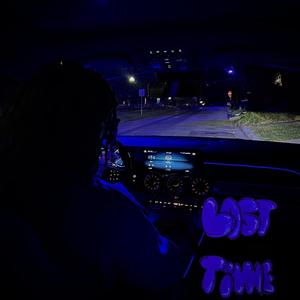 Last Time (Explicit)