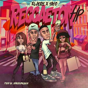 Reggaeton HP (feat. Tato67) [Explicit]