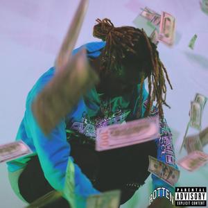 Rotting Out (feat. GiLL! & CamRotn) (Explicit)