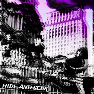 hide and seek (feat. Ash Maleno & E.J. Hall) (Explicit)