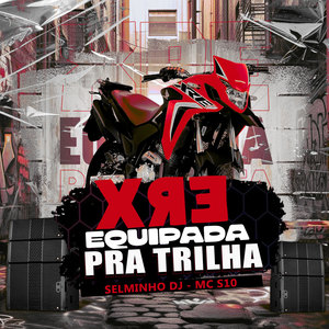 Xre Equipada para Trilha (Explicit)