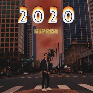 2020 (Reprise)