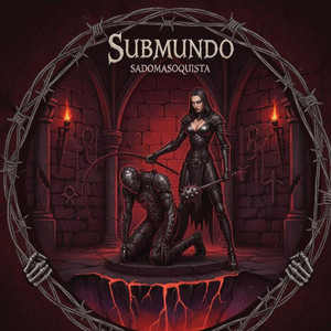 SUBMUNDO SADOMASOQUISTA (Explicit)