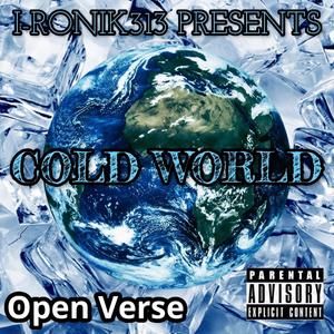 Cold World (feat. Beyond Chozen) (Open Verse)