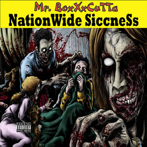 Nation Wide Siccness (Explicit)