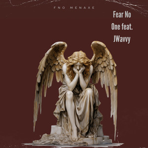 Fear No One (Explicit)