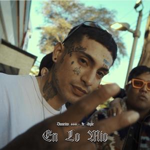 En lo mio (feat. Jr.Style & Danielito 444) [Explicit]