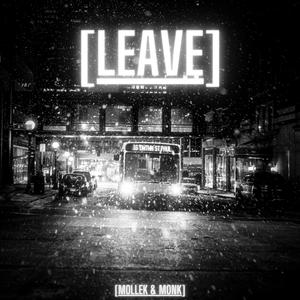 Leave (feat. monk.)