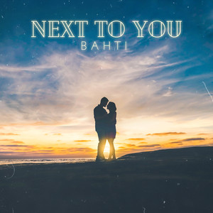 Next to You