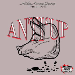 ANTI'UP (Explicit)