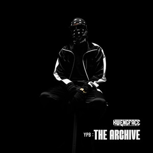 YPB: The Archive (Explicit)