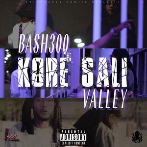 Kore Sali (feat. Valley) [Explicit]