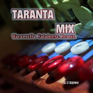 Taranta Mix (Tarantella Calabrese remix)