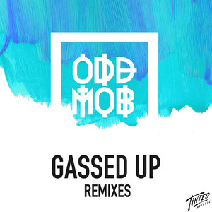 Gassed Up (Jordan Magro Remix)