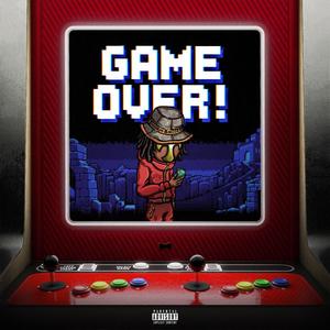 GAME OVER (Explicit)