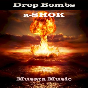 Drop Bombs