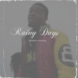 Rainy Days (Explicit)