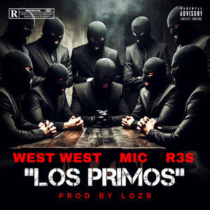 Los Primos (Explicit)