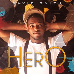Hero(feat. Earlyn Hutchinson & Ybp)
