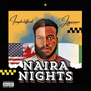 Naira nights