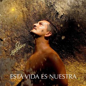 Esta Vida Es Nuestra