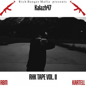 RHK Tape, Vol. 2 (Explicit)