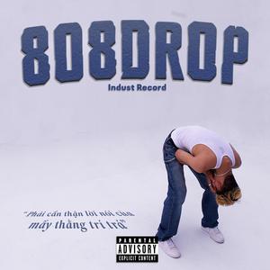 808DROP (feat. @sownpeos) [Explicit]