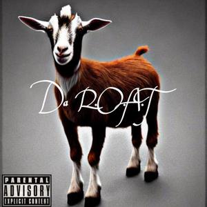 Da R.O.A.T (Explicit)