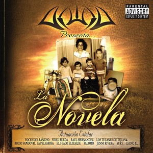 La Novela (Explicit)