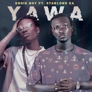 Yawa (feat. Starlord ea)