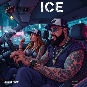 Ice (Explicit)