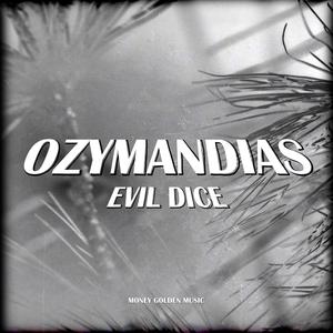 OZYMANDIAS (Explicit)
