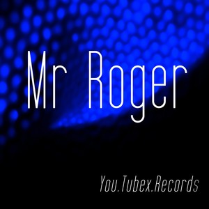 Mr Roger (Akrogerm)