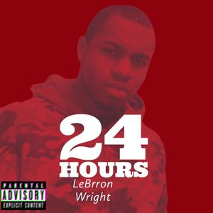 24 Hours (Explicit)