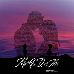 Thanh Nga - Một Gia Đình Nhỏ