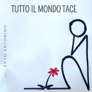 Tutto il mondo tace