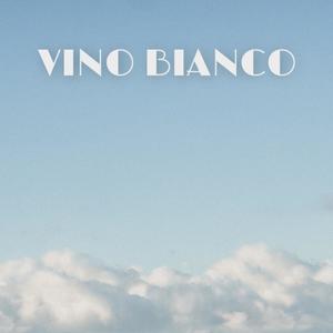 Vino Bianco