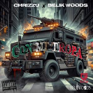 Con Mi Tropa TDI V2 (feat. BelikWoods) (Explicit)