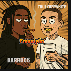 Freestylin (feat. TrulyOffWhite) (Explicit)