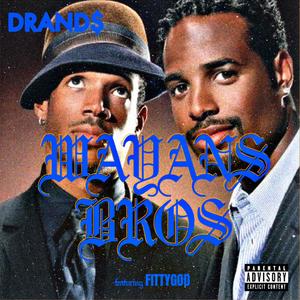 WAYANS BROS (feat. FITTYGOD) [Explicit]