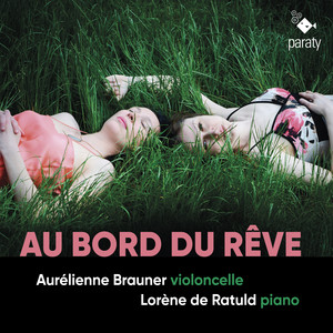 Aurélienne Brauner - Berceuse pour violoncelle et piano