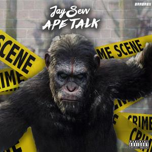 Ape Talk (Explicit)