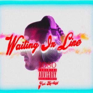 Waiting in line (Explicit)