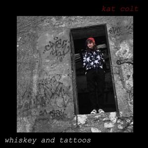whiskey & tattoos (Explicit)