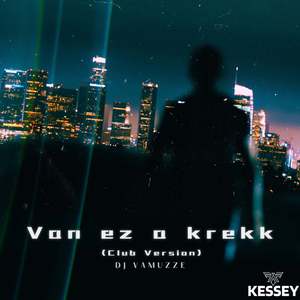 Van ez a Krekk (Club Version)