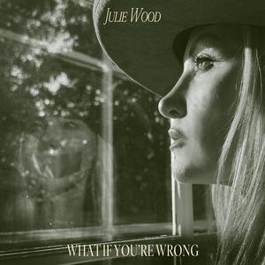 What If You're Wrong (feat. Jeffrey Joslin)