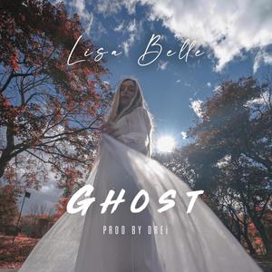 Ghost (Explicit)