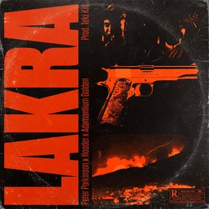 Lakra (Explicit)