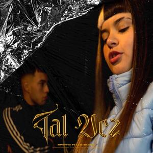 tal vez (feat. Luz Eluney)